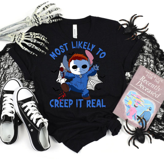 MOST LIKELY TO CREEP IT REAL