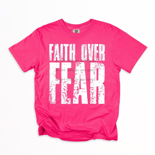 FAITH OVER FEAR