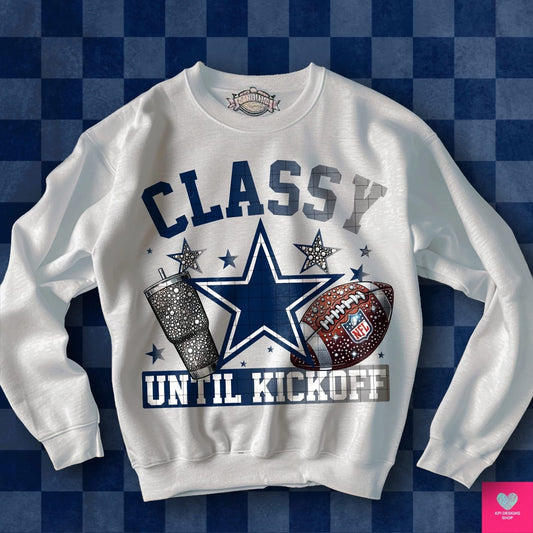 CLASSY UNTIL KICKOFF