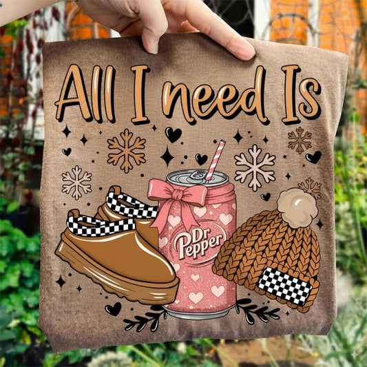 ALL I NEED IS DR PEPPER UGGS & BEANIE