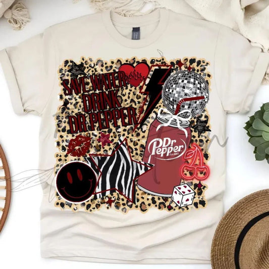 SAVE WATER DRINK DR PEPPER