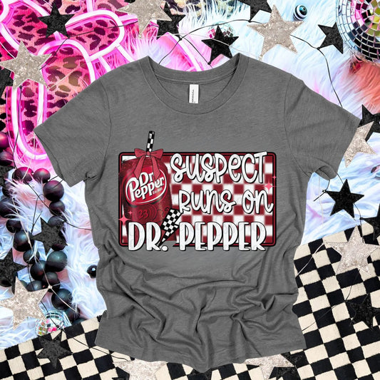 SUSPECT RUNS ON DR PEPPER