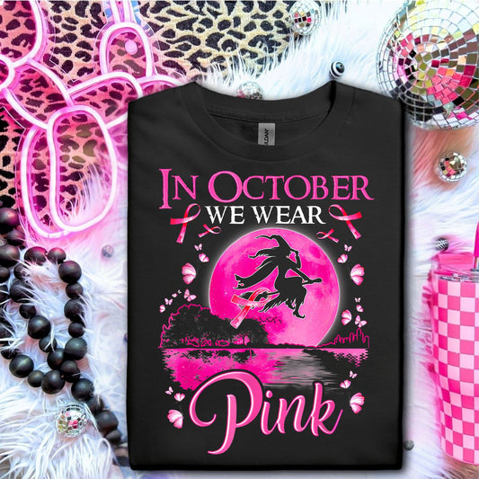 IN OCTOBER WE WEAR PINK