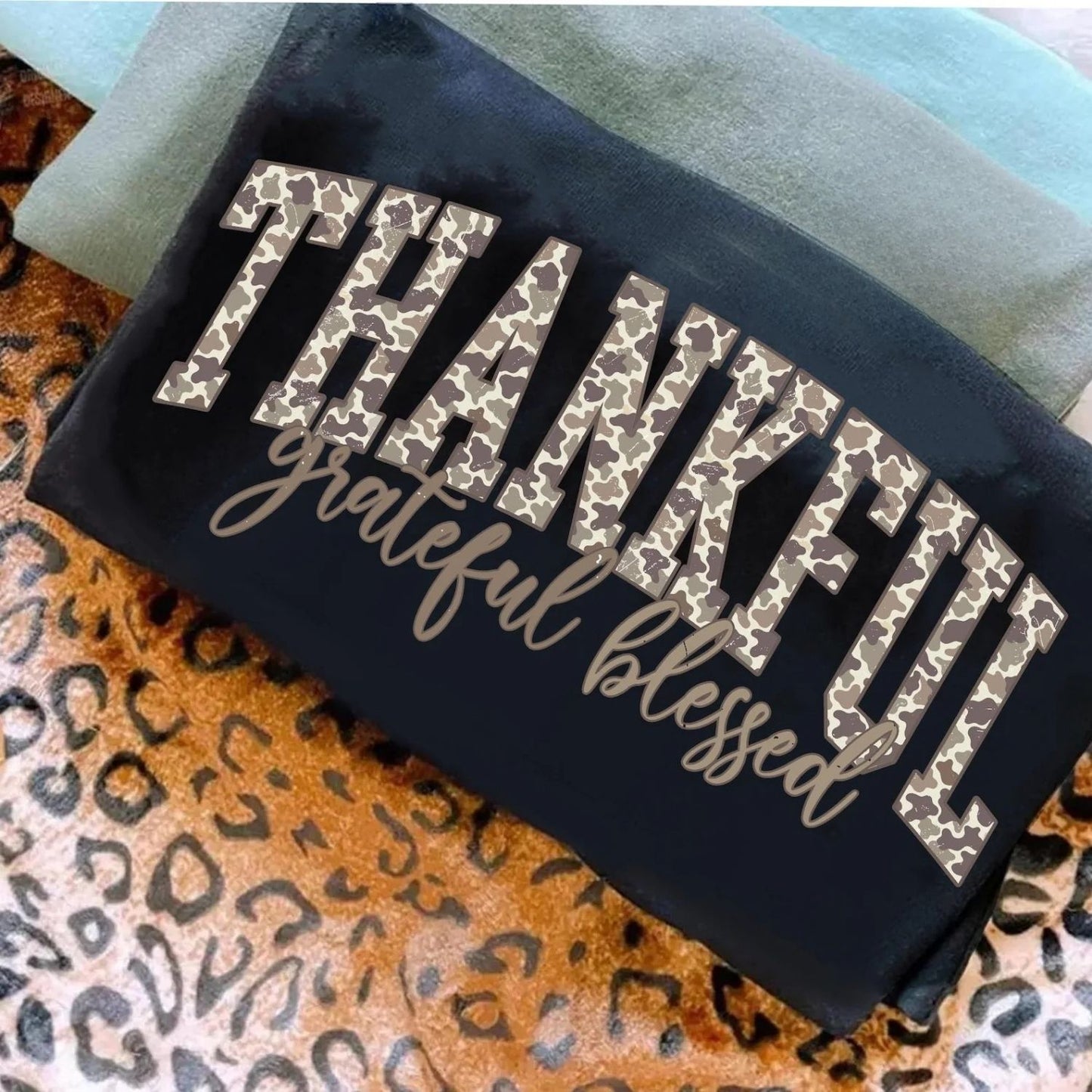 THANKFUL GRATEFUL BLESSED