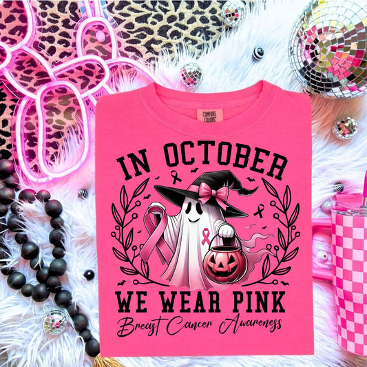 IN OCTOBER WE WEAR PINK