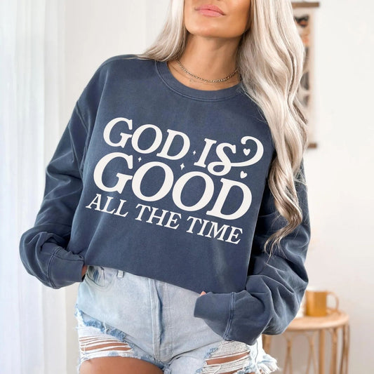 GOD IS GOOD