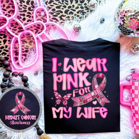 I WEAR PINK FOR MY WIFE PATCH RIBBON-FRONT/BACK DESIGN
