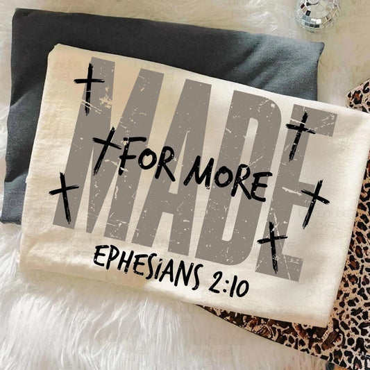 MADE FOR MORE
