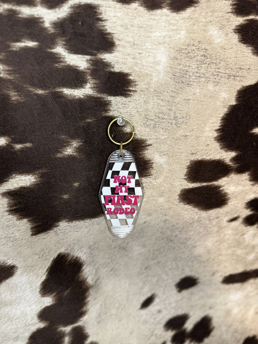 Not My First Rodeo Motel Keychain